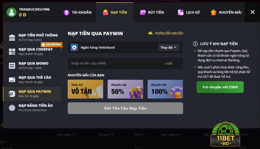 Hướng dẫn nạp tiền 11Bet qua Paywin